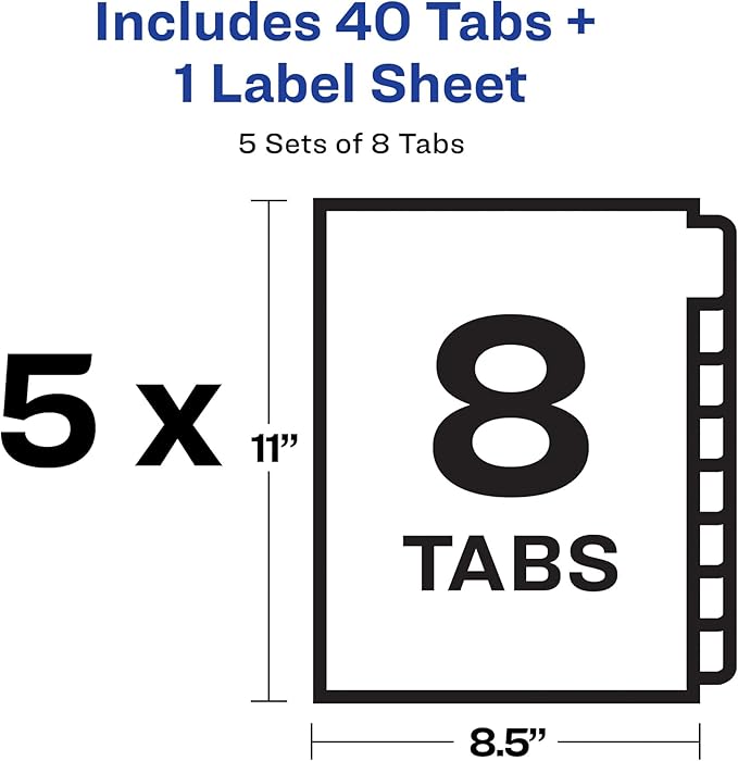 Avery 8 Big Tab Dividers for 3 Ring Binder, Easy Print & Apply Clear Label Strip, Index Maker Customizable White Tabs, 5 Sets (11493)