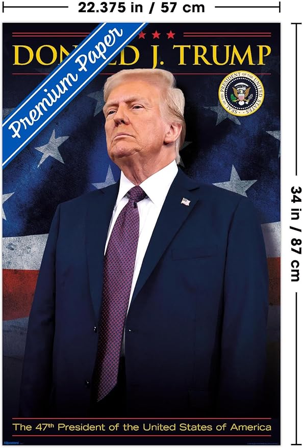 President Donald Trump - 47th President Wall Poster, 34L" x 22.4W", Premium Poster & Mount Bundle