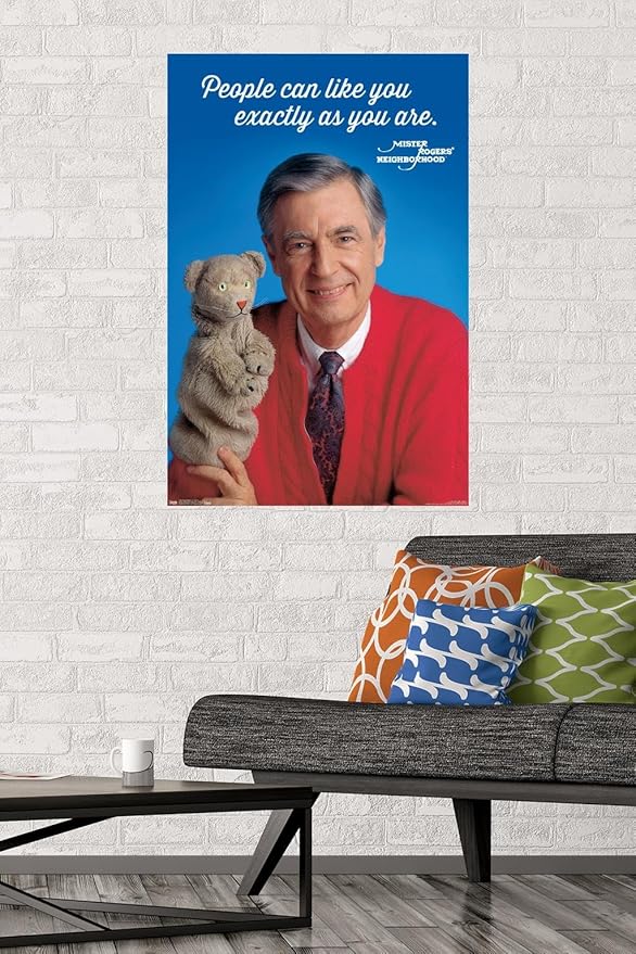 Trends International Mister Rogers - As You Are Wall Poster, 22.375" x 34", Premium Unframed Version